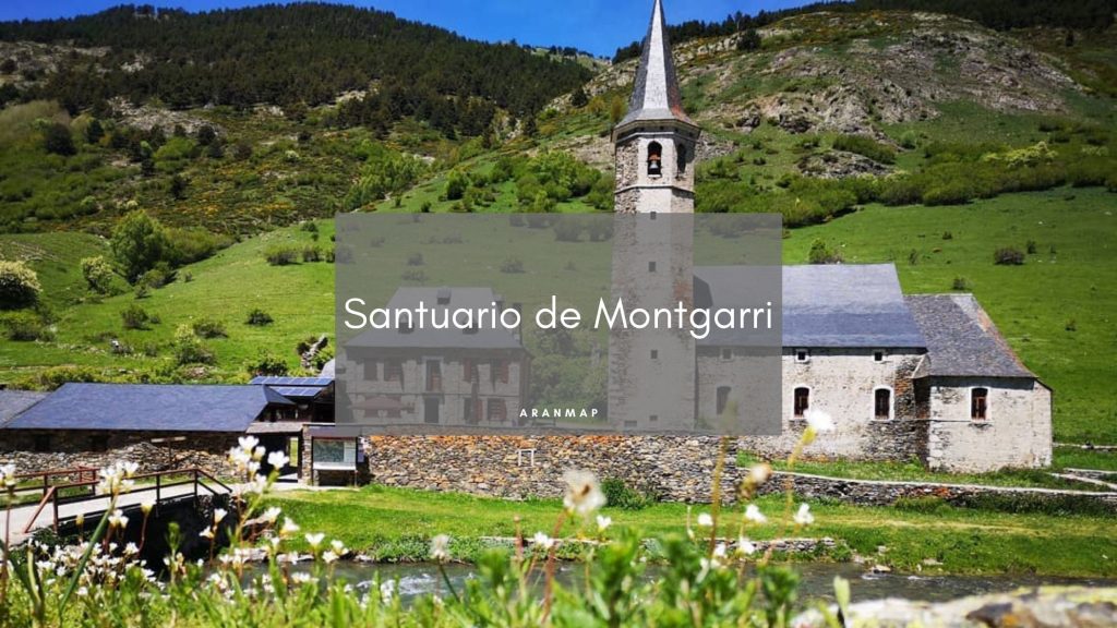 Santuario de Montgarri Valle de Arán