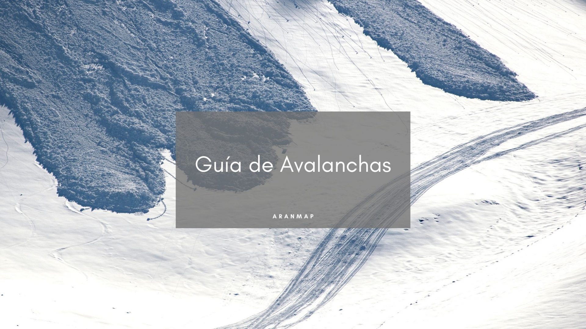 Guía avalanchas Valle de Arán