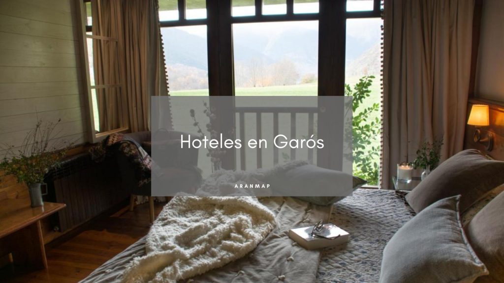 Los Hoteles en Garós para tus vacaciones