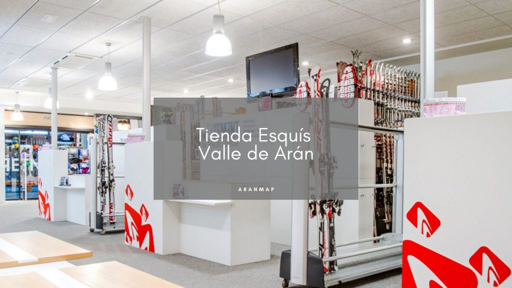 Tiendas Esquí Valle de Arán para Comprar